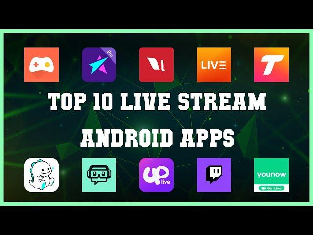 Top 10 Live Stream Android App | Review