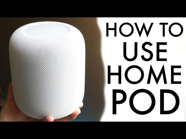 How To Use Your HomePod! (Complete Beginners Guide)