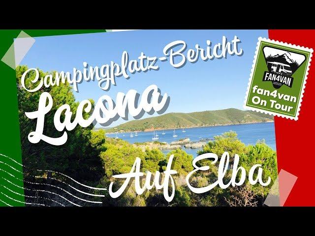 Campingplatz Elba - fan4van berichtet mit Wohnmobil aus Lacona