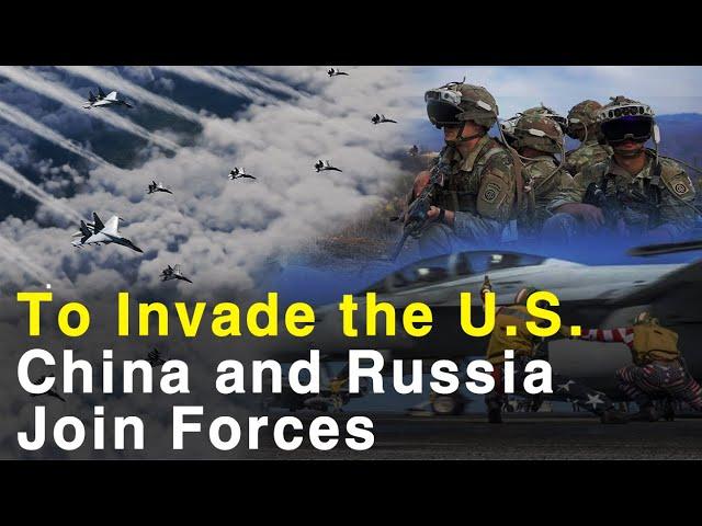 Russia-China Coalition Forces Invade the US Mainland! Russia and China's Dangerous Gamble!