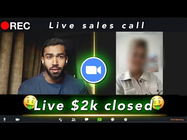 Closing $2k SMMA client live on zoom call