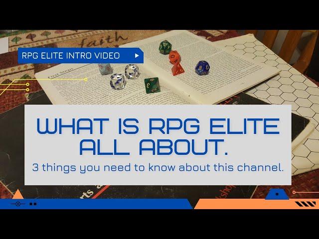 What the RPG Elite YouTube Channel Is All About - RPG Elite Intro Video