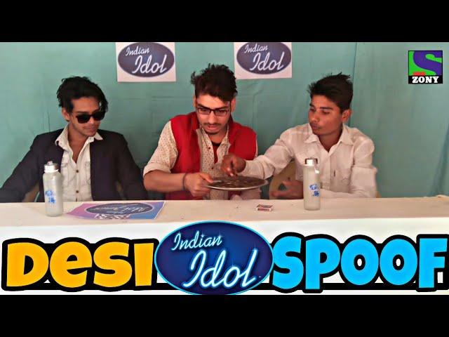 Indian Idol Spoof ft.Banati Rapper | Desi fukrey