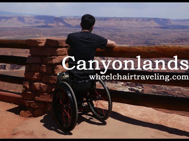 Canyonlands National Park, Utah Wheelchair Travel