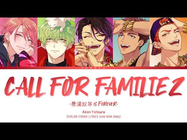 「 Paradox Live 」CALL FOR FAMILIEZ -悪漢奴等 is Forever- (Full ver.) – Akan Yatsura [KAN|ROM|ENG]