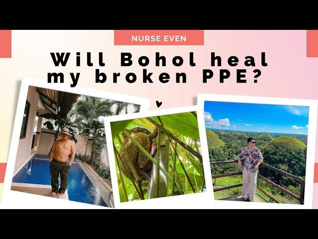 FEELING HOPEFUL SA BOHOL | Nurse Even