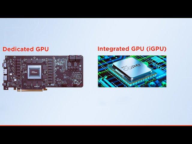 Dedicated Graphics vs integrated Graphics (GPU) hardware and software Explained!