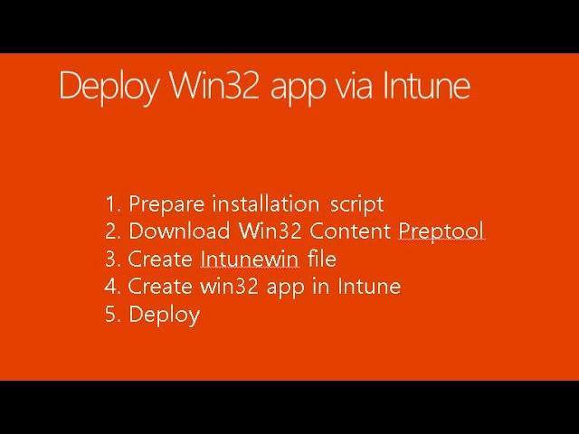 How to deploy win32 app via intune step by step