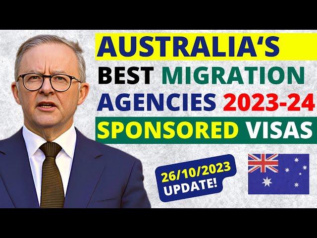 Australia’s Best Migration Agencies 2023-2024 | Australia Sponsored Visa