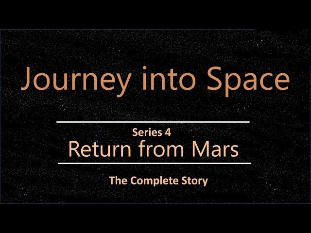 Journey into Space, series 4: Return from Mars [Complete story]