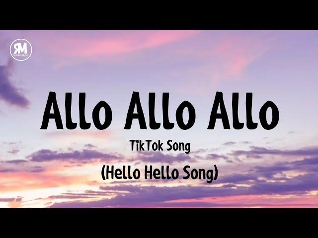 Allo Allo Song | Paro TikTok Song by Nej' (lyrics)