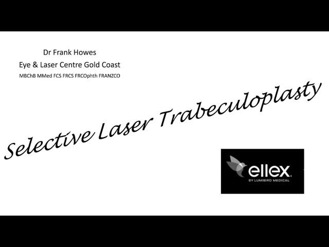Webinar - Selective Laser Trabeculoplasty