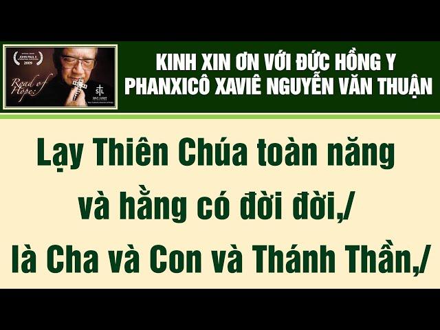 23. KINH XIN ƠN VỚI ĐỨC HỒNG Y PHANXICÔ XAVIÊ NGUYỄN VĂN THUẬN