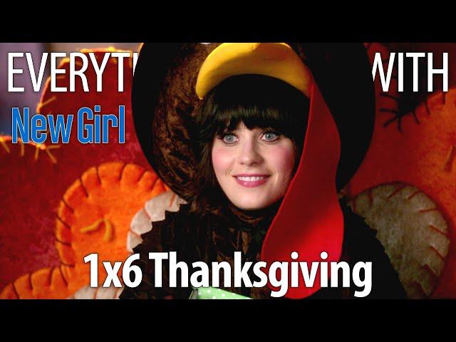 Everything Wrong With New Girl S1E6 - "Thanksgiving"