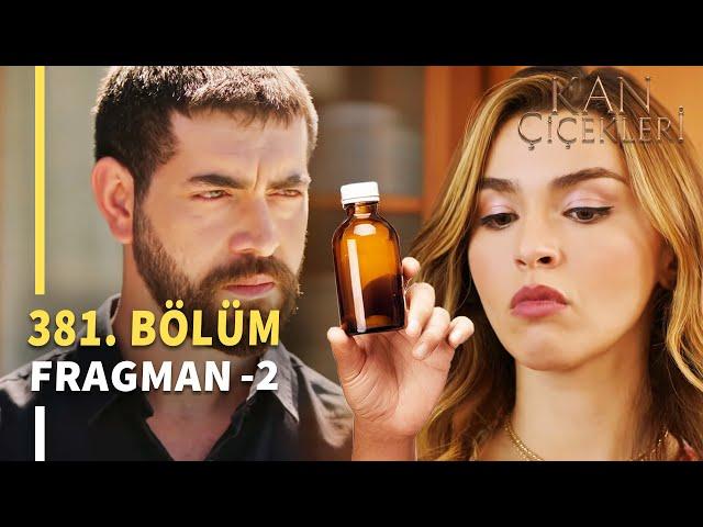 Kan Çiçekleri 381. Bölüm 2. Fragmanı «Dilan Affetse Bile Gözüm Üzerinde Olacak» Vendetta Episode 381