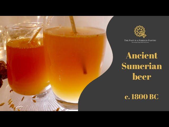 Making 4000 year old Ancient Sumerian (Mesopotamian) beer