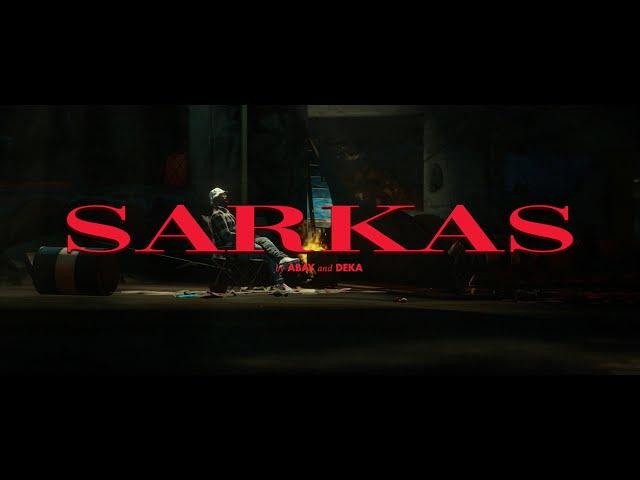 ABAY - SARKAS (OFFICIAL MUSIC VIDEO)