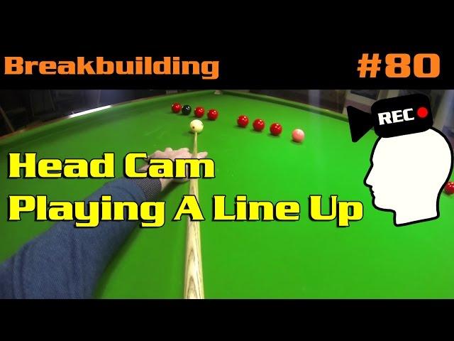 BREAKBUILDING | Head Cam Playing A Line Up