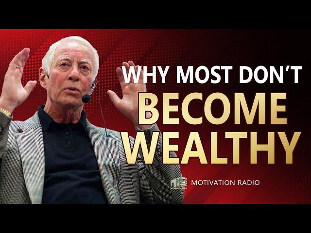 You Got RICH When You UNDERSTAND These REASONS | An Eye Opening Speech Of Brian Tracy 2025