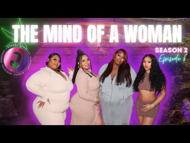 Highly Official EP 6: Mind of A Woman | The Comparison Trap, Seeking Male Validation, Self-Love