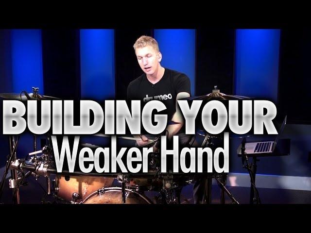 Building Your Weaker Hand (10 Minutes A Day) - Drum Lessons