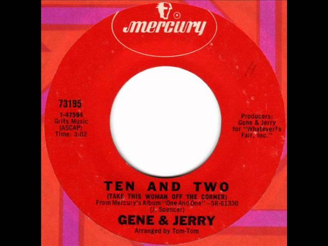 GENE & JERRY  Ten and Two (take this woman off the corner)  70s Chicago Soul