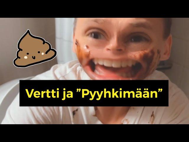 Vertti ja ”pyyhkimään”