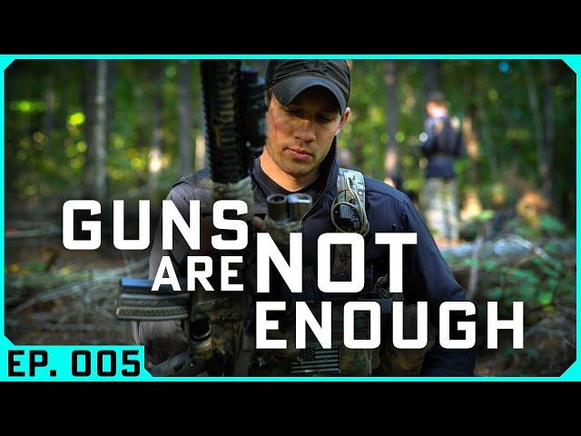 When Guns Are Not Enough | A Tactical Priority Check