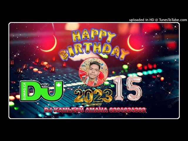 baby mere birthday per Goli chal jayegi DJ Suraj mixing asati DJ Kamlesh kushvaha hai Gulshan Jhansi