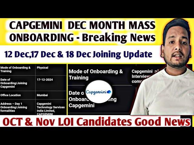 Capgemini Mass Onboarding/Joining Latest Update | LOI Mail | Selection Mail, Rejection Mail,Training