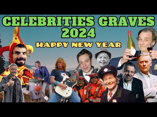 Celebrity Graves 2024 A round up of some of this years visits