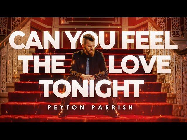 Can You Feel The Love Tonight - The Lion King & Elton John (Peyton Parrish ROCK Cover)