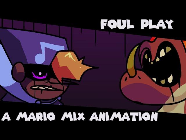 FOUL PLAY - An FNF Mario Mix Animation