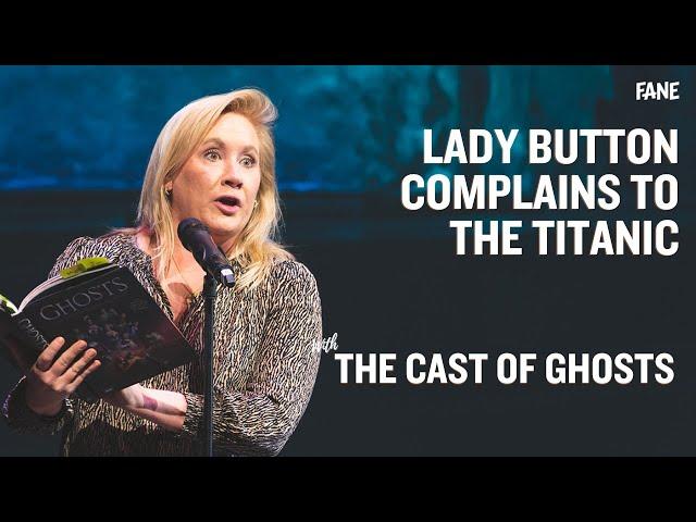 Ghosts | Lady Button Complains to the Titanic (Live at the Gillian Lynne Theatre)