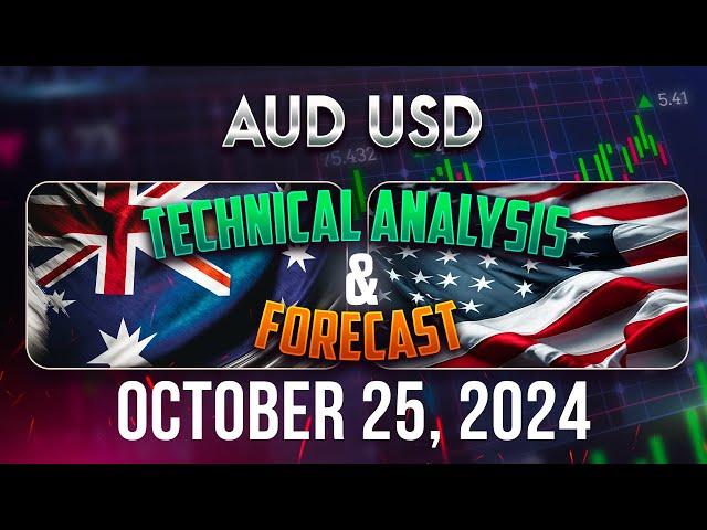 Latest AUDUSD Forecast and Technical Analysis for October 25, 2024