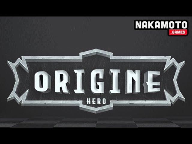 Nakamoto Games - Origine Hero Walkthrough