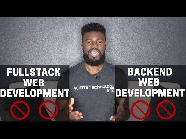 Frontend vs Backend vs Fullstack Web Development - What should you learn?