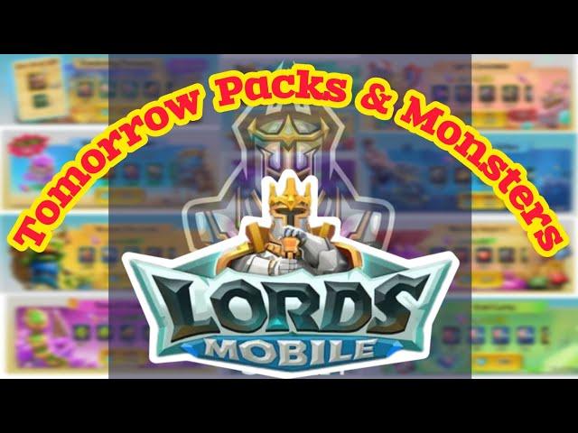 March 12, 2025 Packs and Monsters Lords Mobile