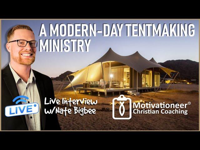 A Modern-Day Tentmaking Ministry