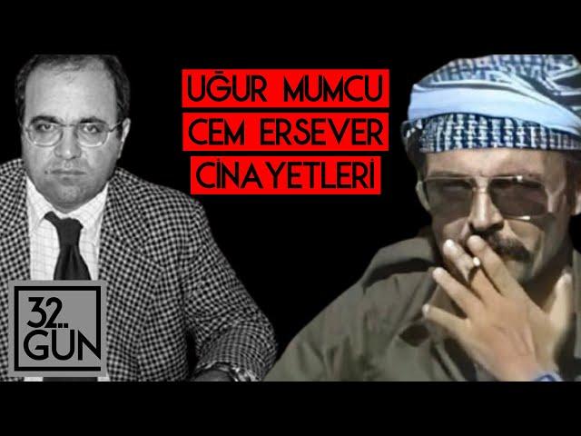 Uğur Mumcu ve Cem Ersever'i Kim Öldürdü? | 1994 | 32. Gün Arşivi