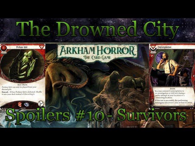 Drowned City Spoiler Roundup #10 - Survivor Leaks and Overview