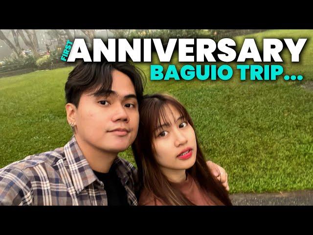 FIRST ANNIVERSARY | BAGUIO TRIP GRABE BILIS NG PANAHON