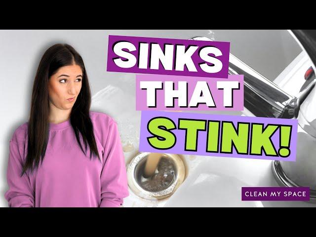 Sinks That Stink and How To Fix It!