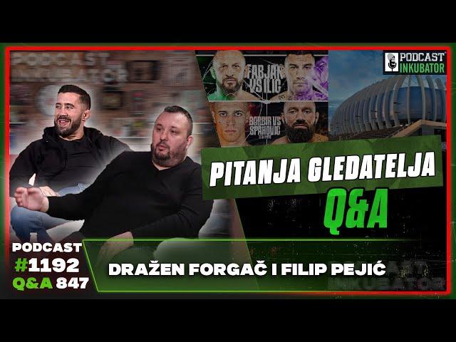 Podcast Inkubator #1192 Q&A 847 - Dražen Forgač i Filip Pejić