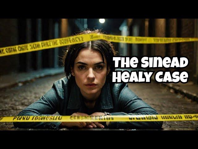 The Brutal Murder of Sinead Healy | British Crime