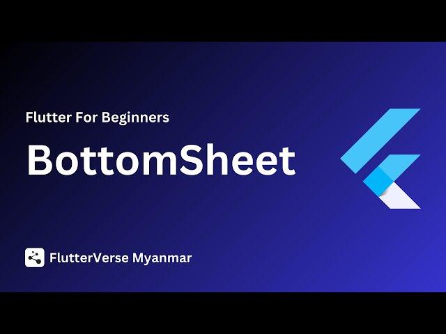 BottomSheet [ Flutter Course for beginners to advanced ]