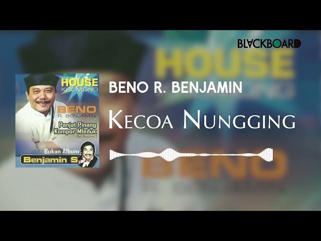 Beno R. Benjamin - Kecoa Nungging