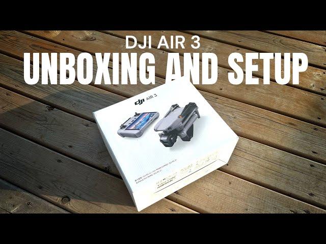 DJI Air 3 Unboxing and Setup - Fly More Combo (DJI RC2)