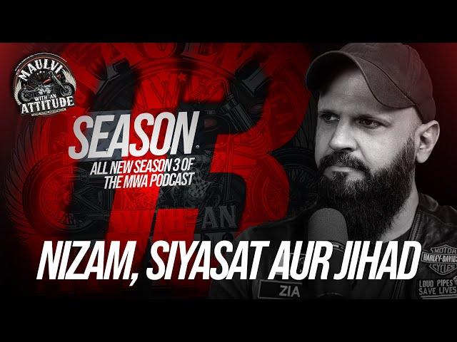 Nizam, Siyasat aur Jihad | Raja Zia ul Haq | Season 3 Episode 1