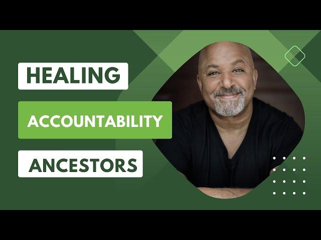 Ancestors, Healing and Accountability with Matthew Reynolds